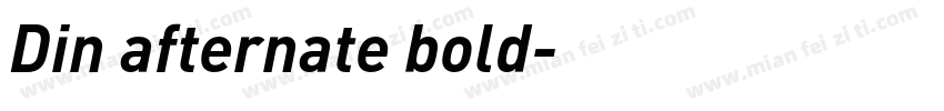 Din afternate bold字体转换